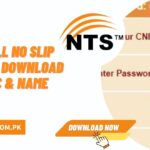 NTS Roll No Slip 2024 PDF Download By CNIC & Name