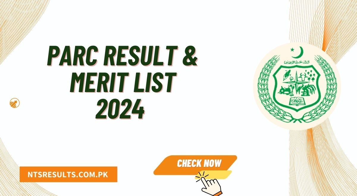 PARC Result & Merit List 2024 Check Online