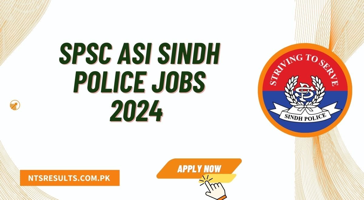 SPSC ASI Sindh Police Jobs 2024 Apply Online