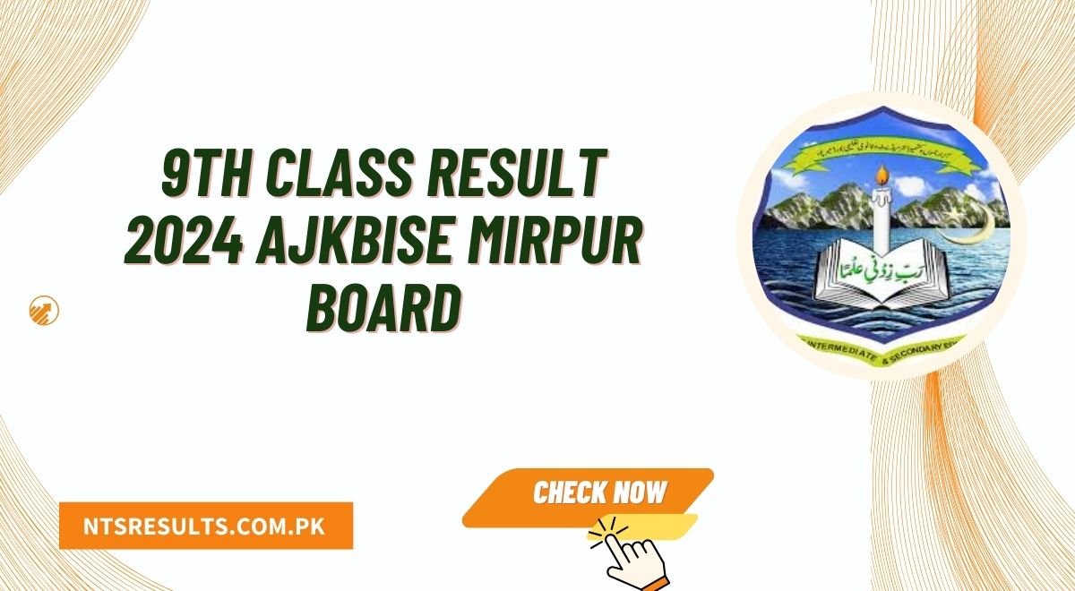 9th Class Result 2024 AJKBISE Mirpur By Name & Roll Number