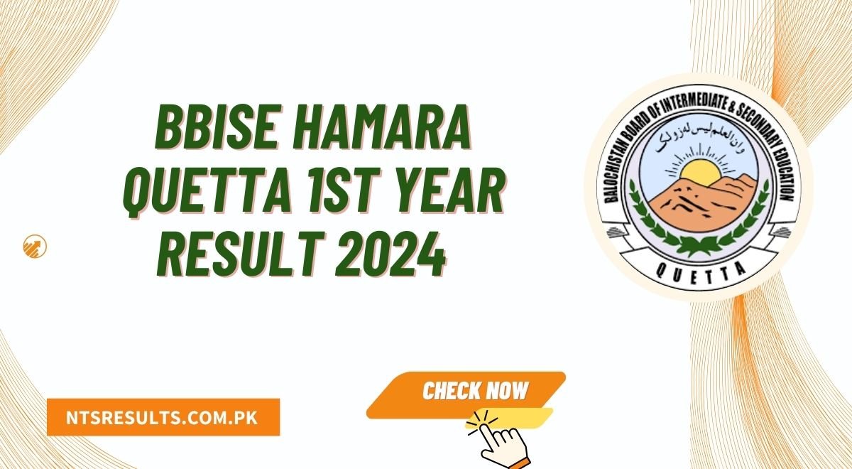 BBISE Hamara Quetta 1st Year Result 2024 Announced 11th Class