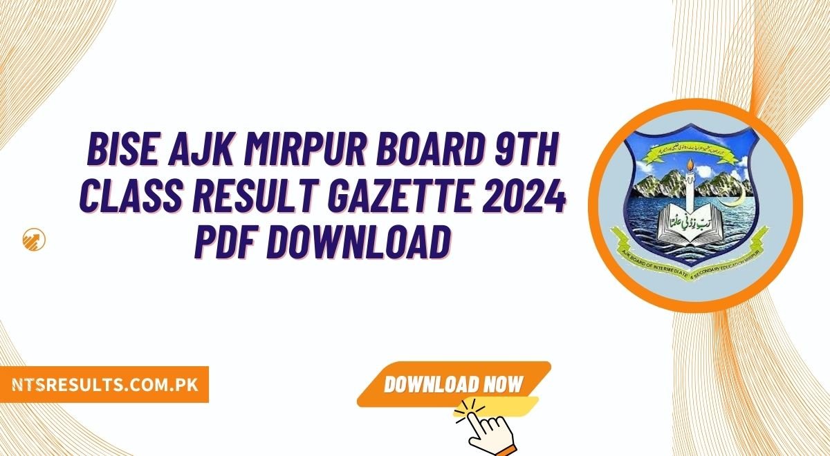 BISE AJK Mirpur Board 9th Class Result Gazette 2024 PDF Download