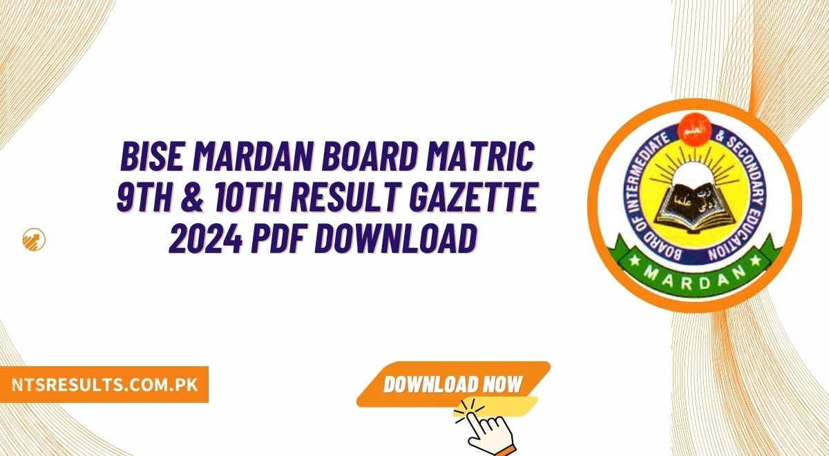 BISE Mardan Board Matric 9th & 10th Result Gazette 2025 PDF Download