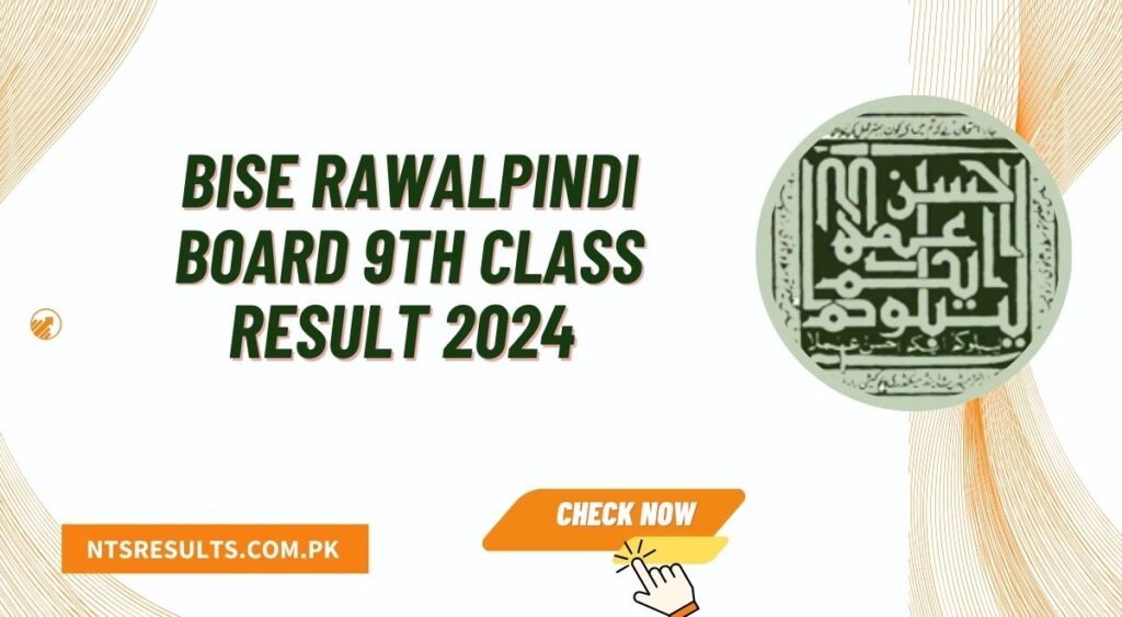 BISE Rawalpindi Board 9th Class Result 2024 Check By Name & Roll Number