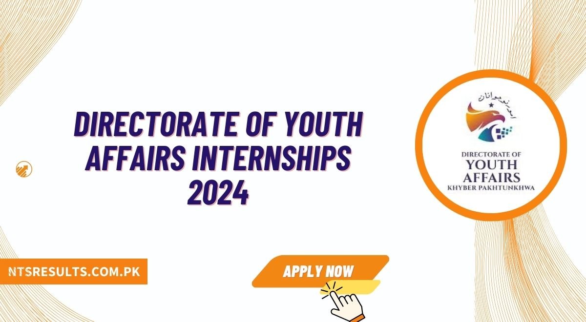 Directorate of Youth Affairs Internships 2024