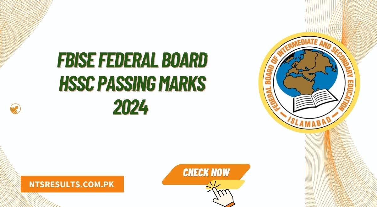 FBISE Federal Board HSSC Passing Marks 2024 11th & 12th Class