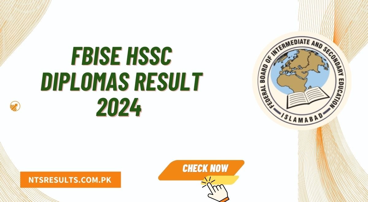 FBISE HSSC Diplomas Result 2024 Check By Roll Number