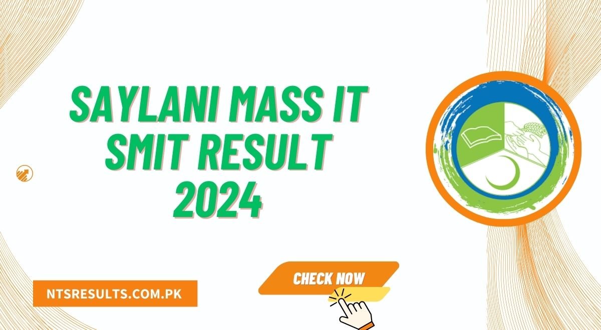 Saylani Mass IT SMIT Result 2024