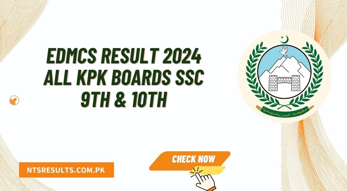 eDMCS Result 2024 All KPK Boards SSC 9th & 10th