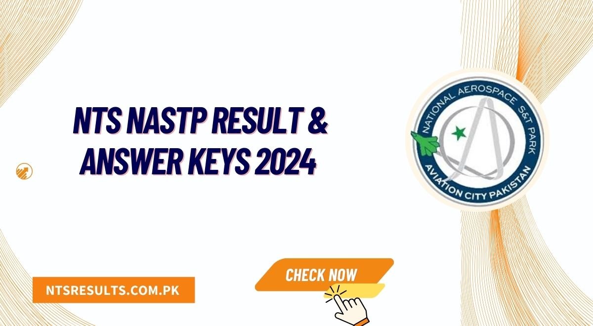 NTS NASTP Result & Answer Keys 2024 Download PDF