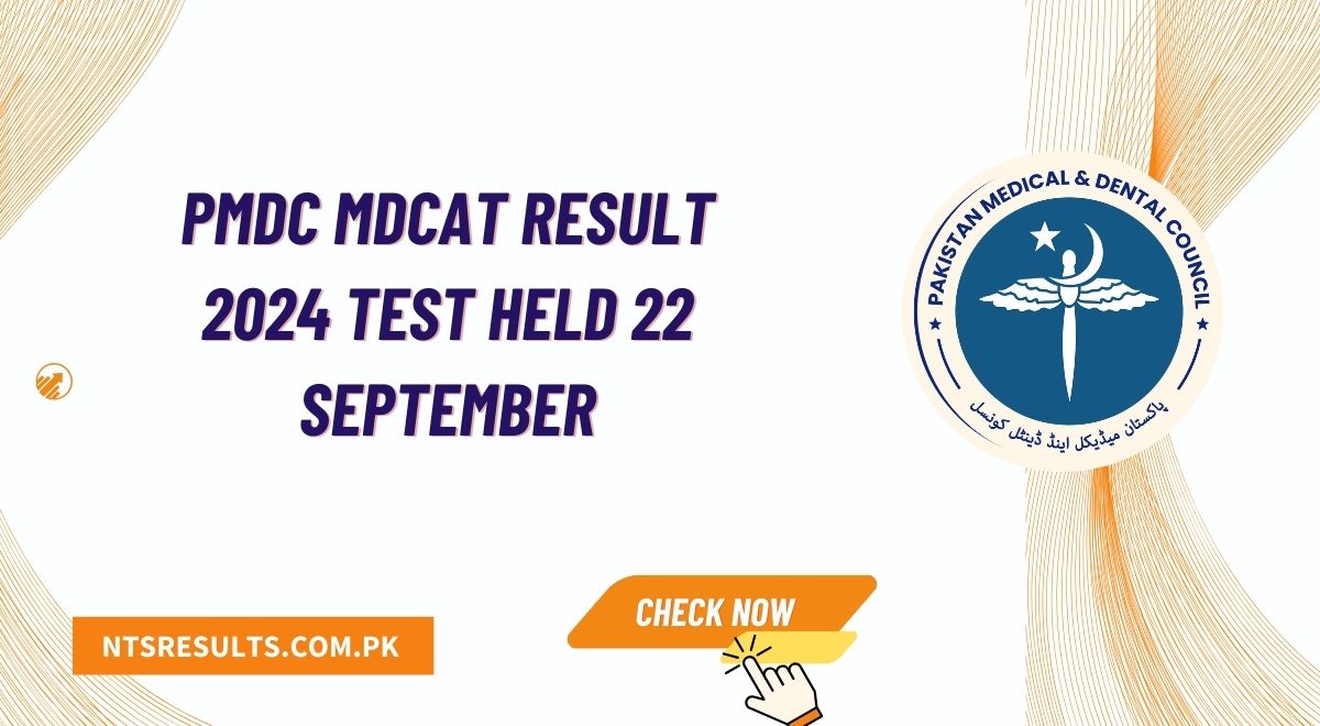 PMDC MDCAT Result 2024 Test Held 22 September