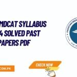 PMDC MDCAT Syllabus 2024 Solved Past Papers PDF